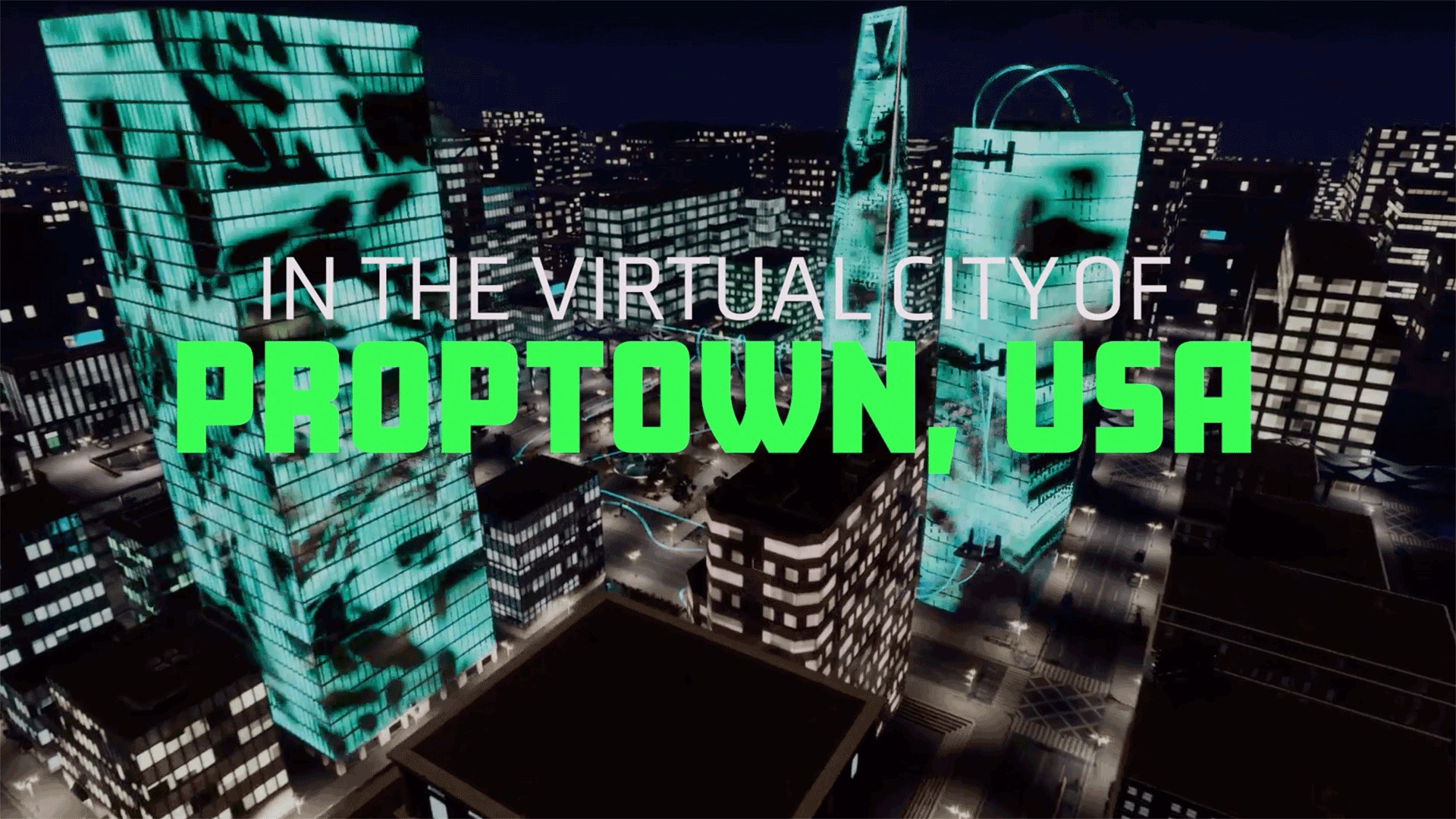 Proptown 2021 Trailer